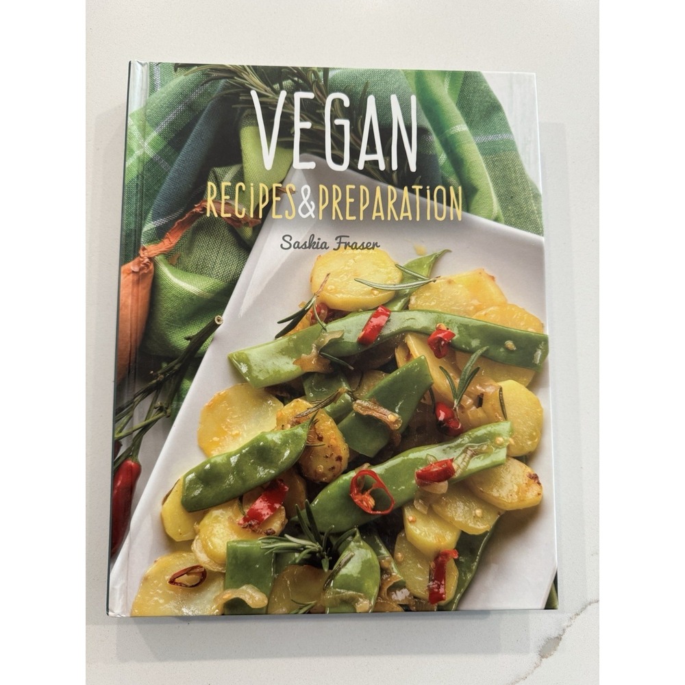 Vegan food: Recipes‎ And Preparation By Saskia Fraser Hardcover